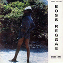 Various - BOSS REGGAE - LP
