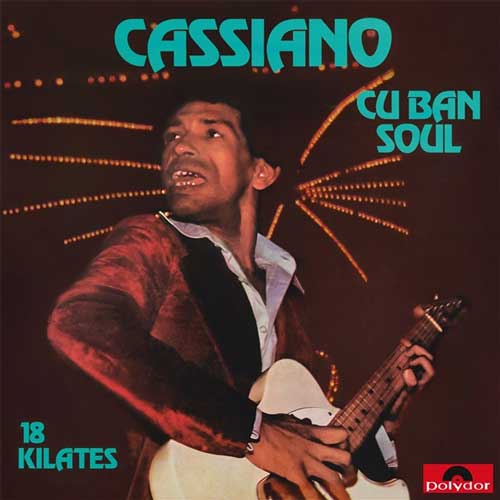 CASSIANO - Cuban Soul - LP