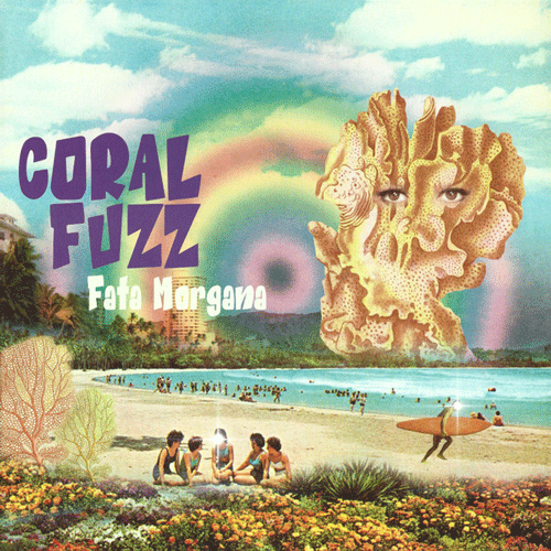 CORAL FUZZ - Fata Morgana - LP (col. vinyl)