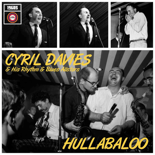 CYRIL DAVIES - Hullabaloo - LP (RSD23)