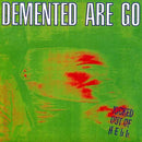 DEMENTED ARE GO - Kicked Out Of Hell - LP (col. vinyl)
