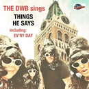 DURTY WHYTE BOOTS - Things He Says // Ev'ry Day - 7inch (PRE-ORDER)