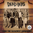 DEAD BOYS - From The Sleaziest Catacombs - LP (col. vinyl)