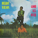DELROY WILSON - Good All Over - LP