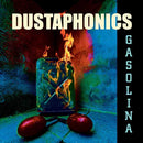DUSTAPHONICS - Gasolina - LP