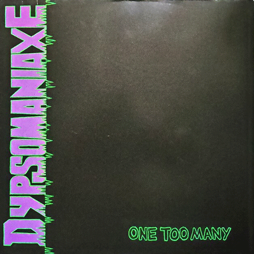 DYPSOMANIAXE - One Too Many - LP (col. vinyl)