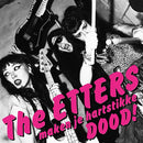 THE ETTERS - Maken Je Hartstikke Dood! - LP