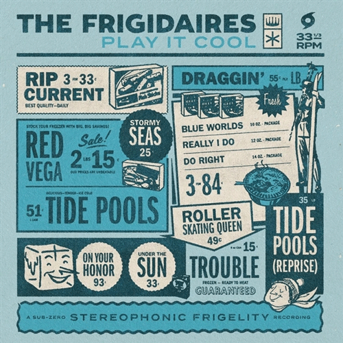 FRIGIDAIRES - Play It Cool - LP (col. vinyl)
