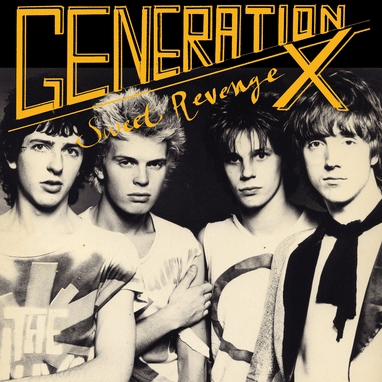 GENERATION X - Sweet Revenge - LP