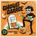 Various - GHOULS IN THE GARAGE - LP