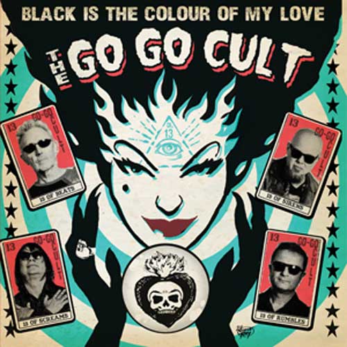 GO GO CULT - Black Is The Colour Of My Love - LP (col. vinyl)