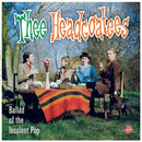 THEE HEADCOATEES - Ballad Of The Insolent Pup - LP (col. vinyl)