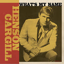 HENSON CARGILL - What's my Name - LP