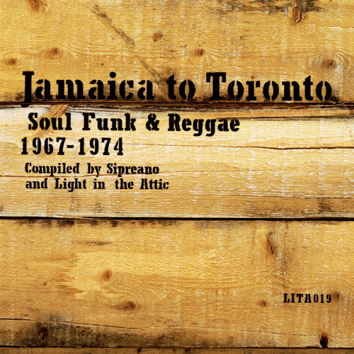 Various - JAMAICA TO TORONTO Soul Funk & Reggae 1967-1974 - DoLP (col. vinyl)