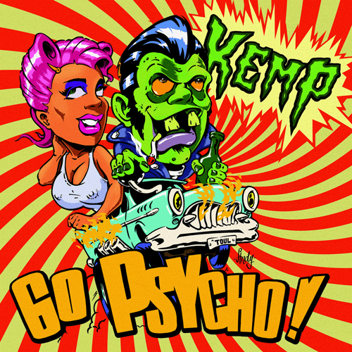 KEMP - Go Psycho! - LP