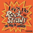 Various - LET'S DO ROCK STEADY - DoLP