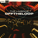 LIMBOOS - Off The Loop - LP