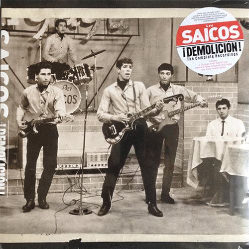 LOS SAICOS - Demolicion! The Complete Recordings - LP