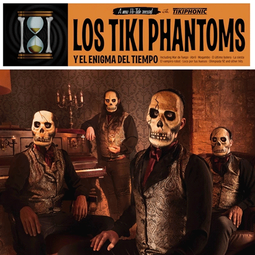 LOS TIKI PHANTOMS - Y El Enigma Del Tiempo - LP (col. vinyl)