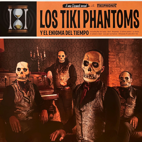 LOS TIKI PHANTOMS - Y El Enigma Del Tiempo - LP