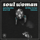 MICHELLE DAVID - Soul Woman - LP (col. vinyl)
