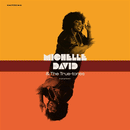 MICHELLE DAVID - Truth and Soul - LP
