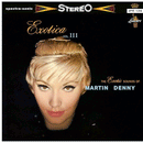 MARTIN DENNY - Exotica Vol. III - LP (col. vinyl)