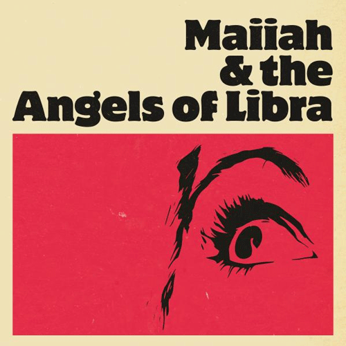 MAIIAH & the ANGELS OF LIBRA - s/t - LP