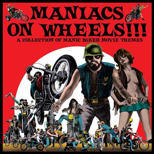 Various - MANIACS ON WHEELS!!! - LP