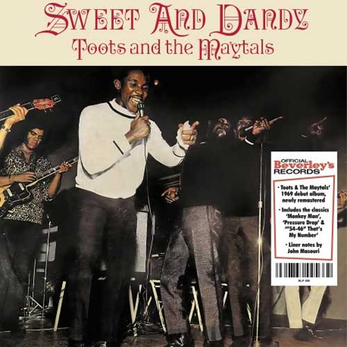 TOOTS and the MAYTALS - Sweet and Dandy - LP (PRE-ORDER)