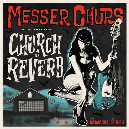 MESSER CHUPS - Church Of Reverb - LP (col. vinyl)