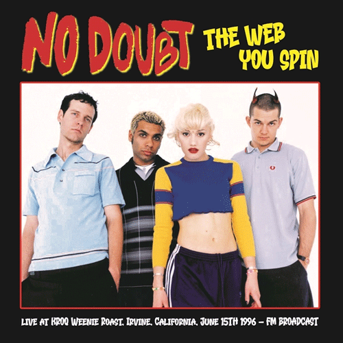 NO DOUBT - The Web You Spin - LP