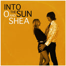 O AND SHEA - Into The Sun - LP (col. vinyl)