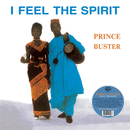 PRINCE BUSTER - I Feel The Spirit - LP (col. vinyl)