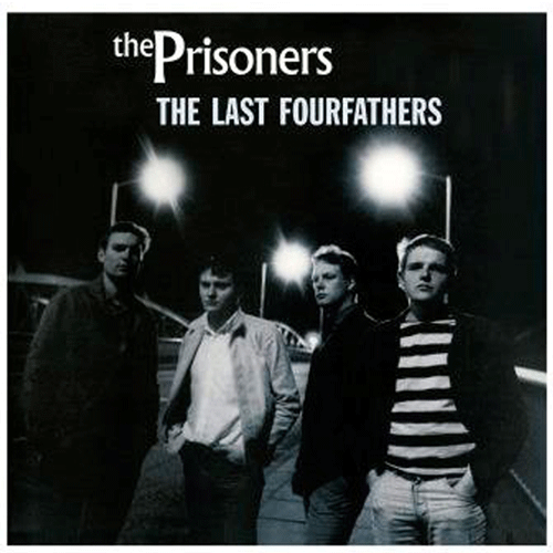 PRISONERS - The Last Fourfathers - LP (col. vinyl)