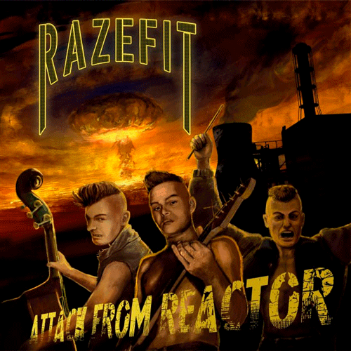RAZEFIT - Attack From Reactor - LP