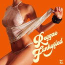 Various - REGGAE FUNKYFIED - LP
