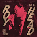 ROY HEAD - Last Time Around - LP