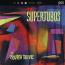 SUPERTUBOS - The Fourth Drive - LP