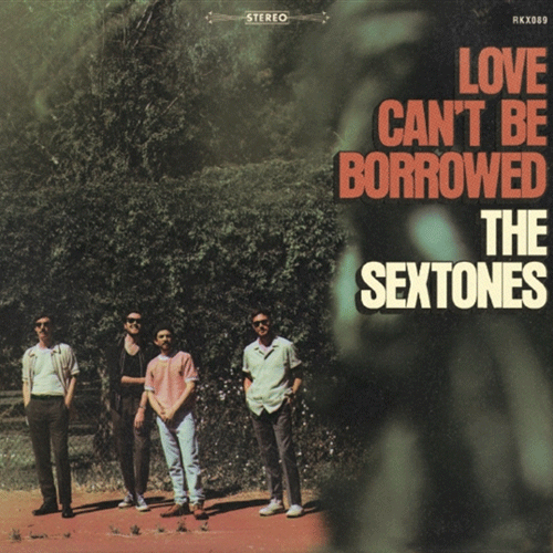 SEXTONES - Love Can't Be Borrowed - LP