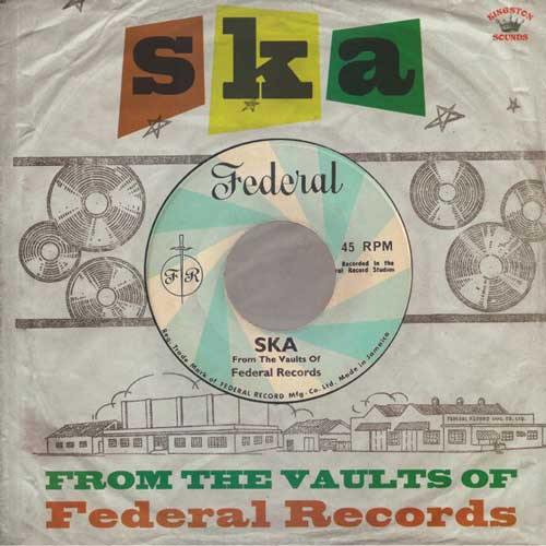 Various - SKA FROM THE VAULTS of FEDERAL RECORDS - LP