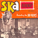 THE SKATALITES - Ska Authentic Vol.2 - LP