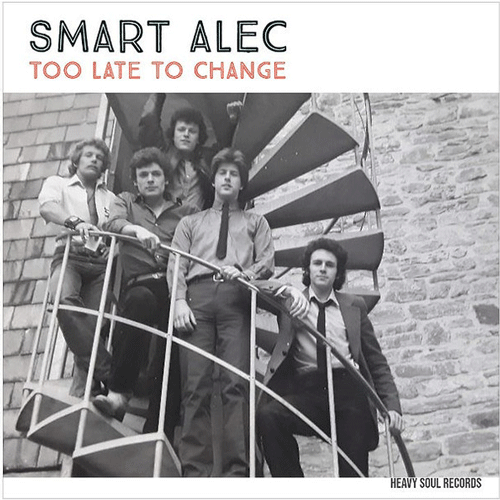 SMART ALEC - Too Late To Change - LP