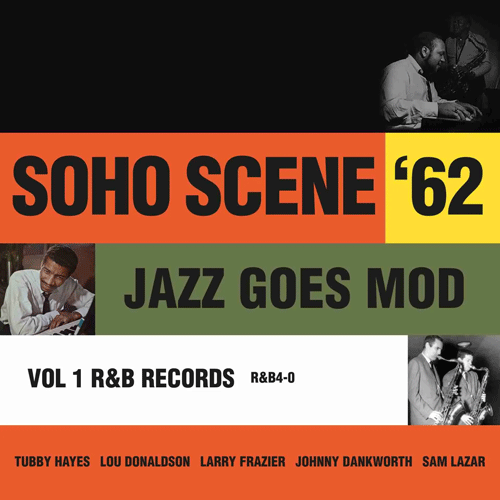 Various - SOHO SCENE '62, Jazz Goes Mod Vol.1 - LP (col. vinyl)