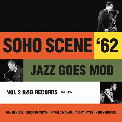 Various - SOHO SCENE '62, Jazz Goes Mod Vol.2 - LP (RSD23)