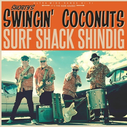 SHORTY'S SWINGIN' COCONUTS - Surf Shack Shindig - LP (col. vinyl)