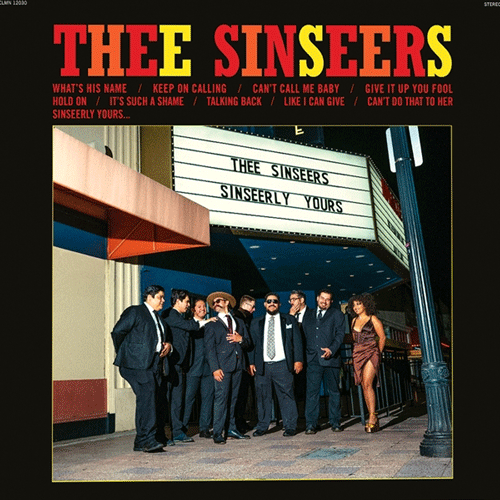 THEE SINSEERS - Sinseerly Soulfully Sweet - LP (col. vinyl available)