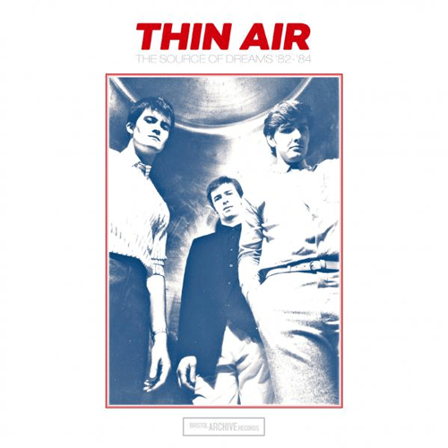 THIN AIR - The Source Of Dreams '82-'84 - LP (col. vinyl)