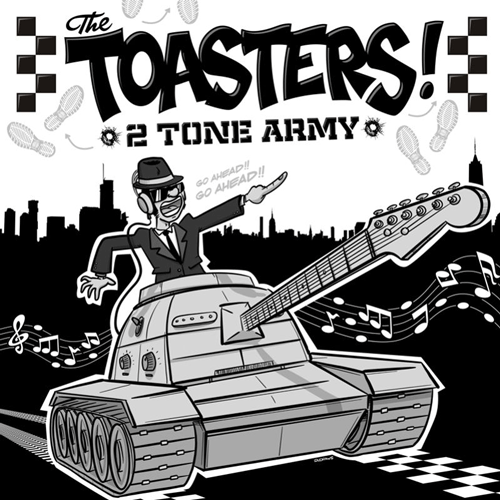 TOASTERS - 2Tone Army - LP