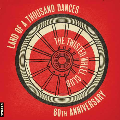 Various - THE TWISTED WHEEL - 60th ANNIVERSARY - LP